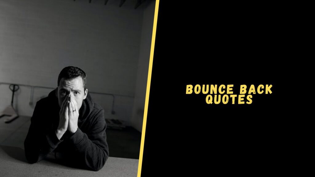 Bounce Back quotes