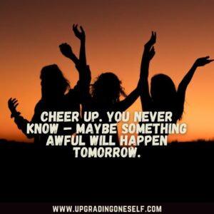 Cheering Up quotes