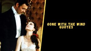 Gone With the Wind quotes