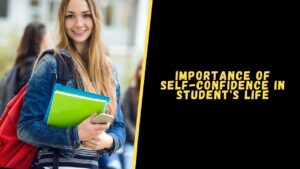 Importance of Self-Confidence in Student's Life