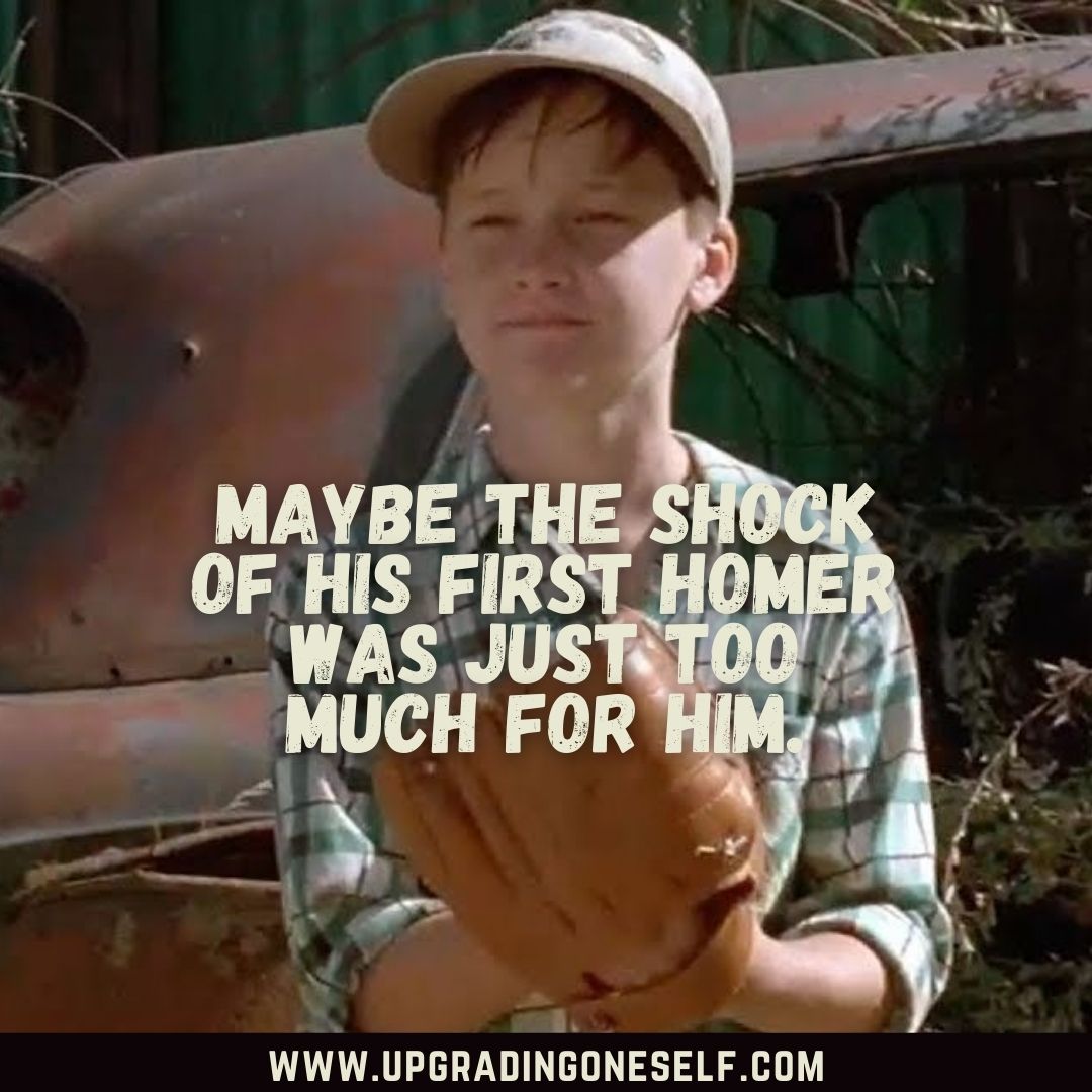 Top 17 Motivation Booster Quotes From The Sandlot Movie