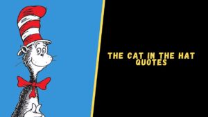 Cat in the Hat quotes
