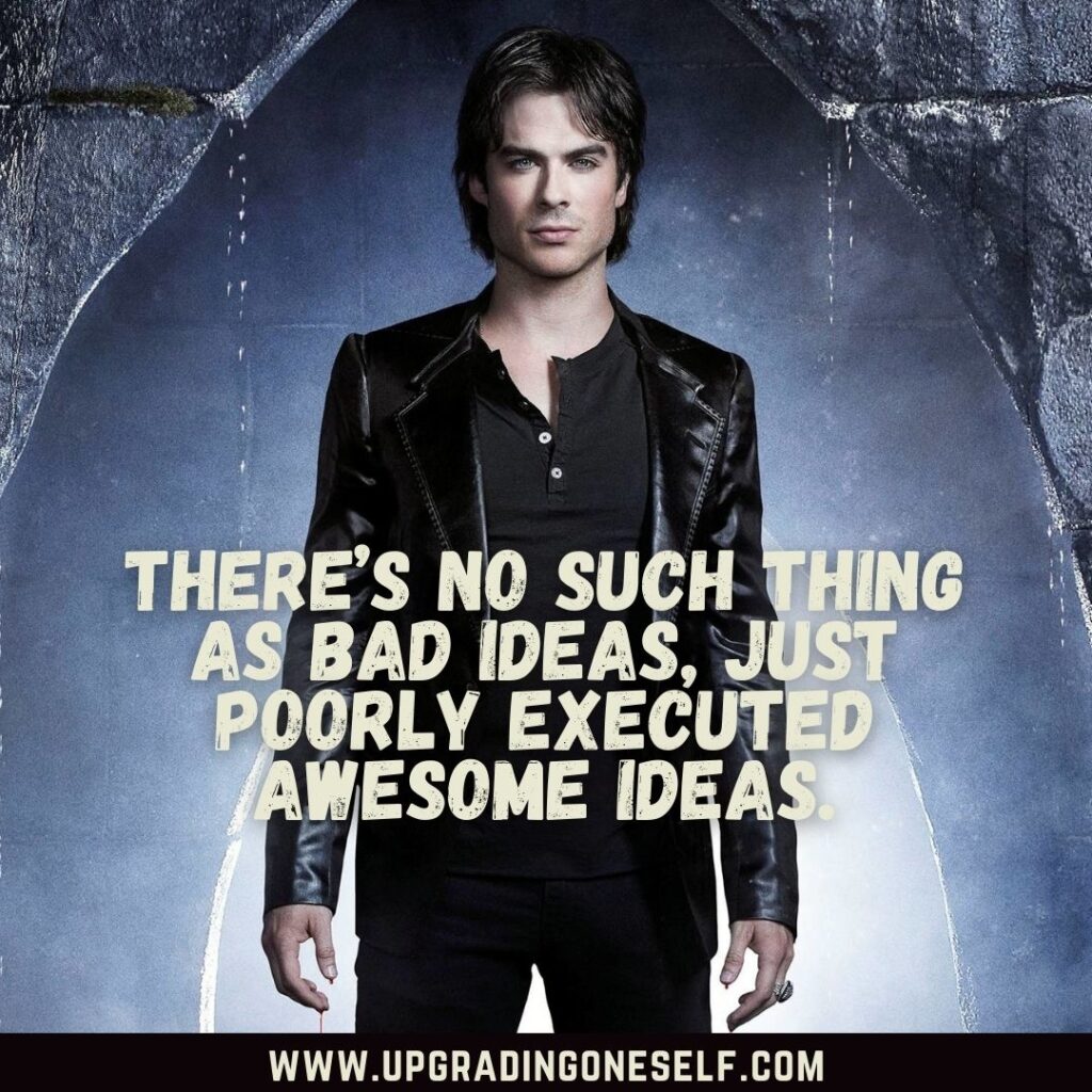 Top 21 Stunning Quotes From Damon Salvatore To Amaze You