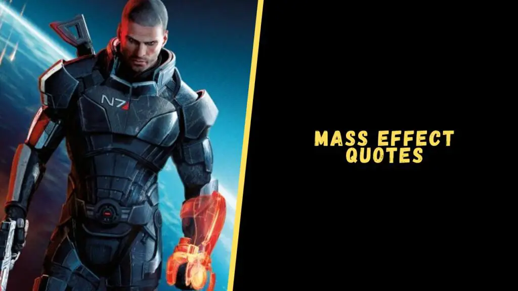 Mass Effect quotes