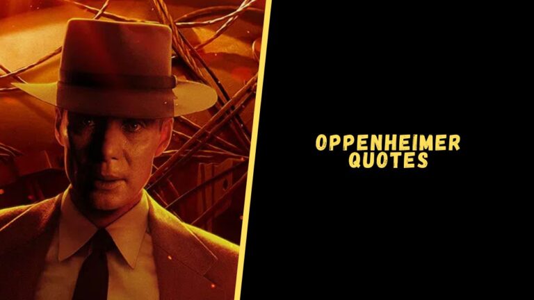 Top 35 Mind-Bending Quotes From The Oppenheimer Movie