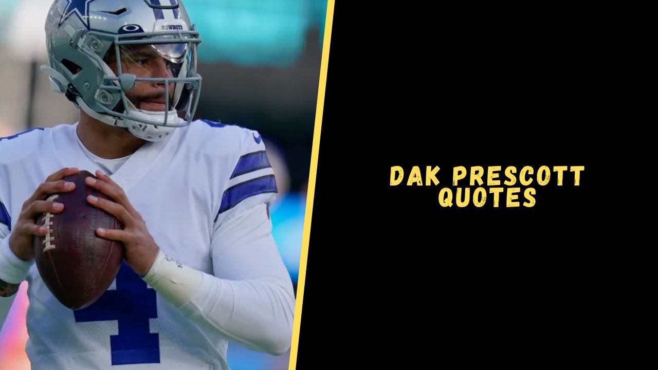 Dak Prescott quotes