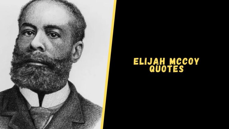 Top 12 Quotes & Sayings From Elijah McCoy For Inspiration