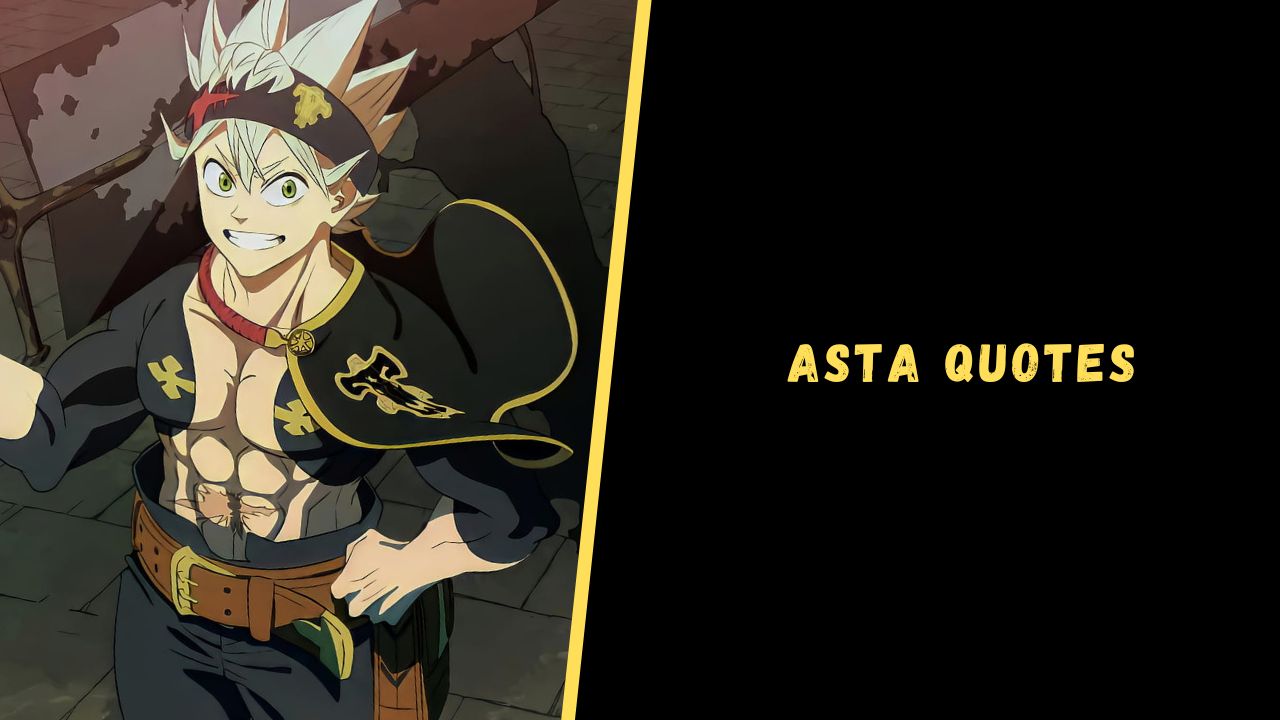 Asta quotes