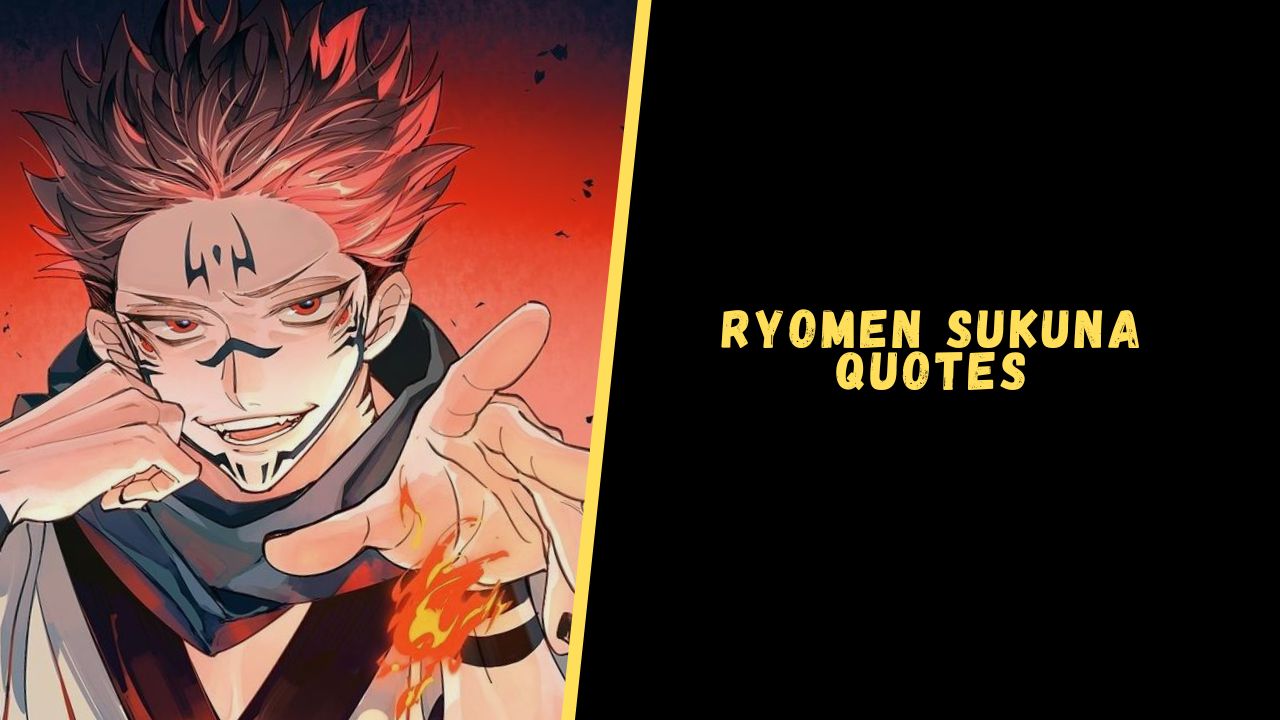 Ryomen Sukuna quotes